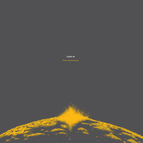 Cave In - Final Transmission (2019)