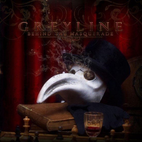 Greyline - Behind The Masquerade (2010)