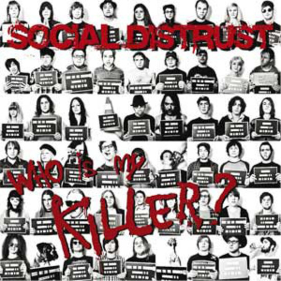 Social Distrust - Who Is My Killer? (2009)