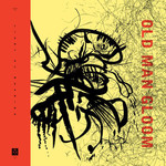 Old Man Gloom - Seminar VIII: Light Of Meaning (2020)