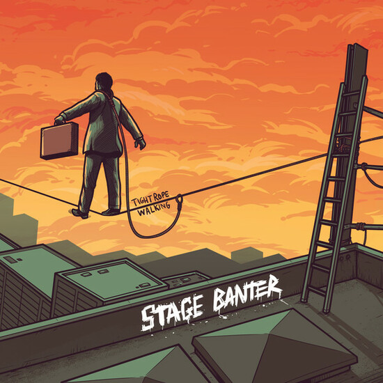 Stage Banter - Tightrope Walking (2019)